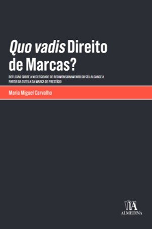 Quo Vadis Direito De Marcas?