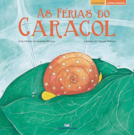As Férias Do Caracol