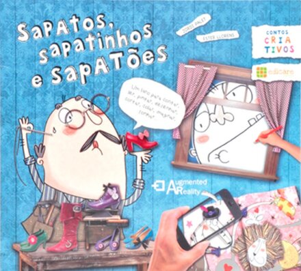 Sapatos, Sapatinhos e Sapatões