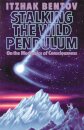 Stalking the Wild Pendulum