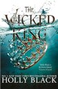The Wicked King (The Folk of the Air #2)