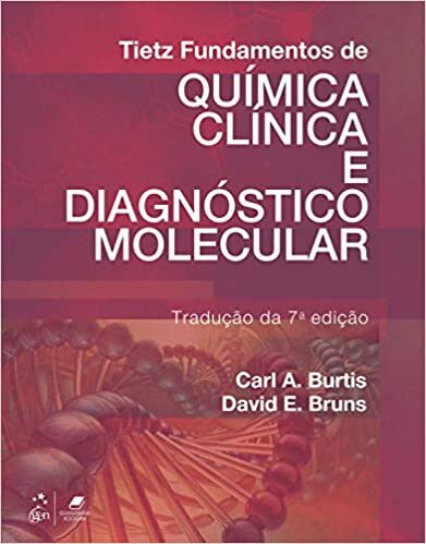 Tietz Fundamentos de Química Clínica e Diagnóstico Molecular