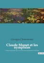Claude Monet et les nympheas