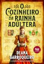 O Cozinheiro da Rainha Adúltera