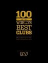 100 of The World's Best Clubs