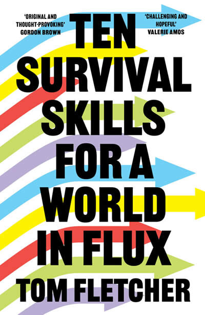 Ten Survival Skills For A World In Flux