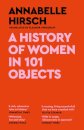 A History Of Women In 101 Objects
