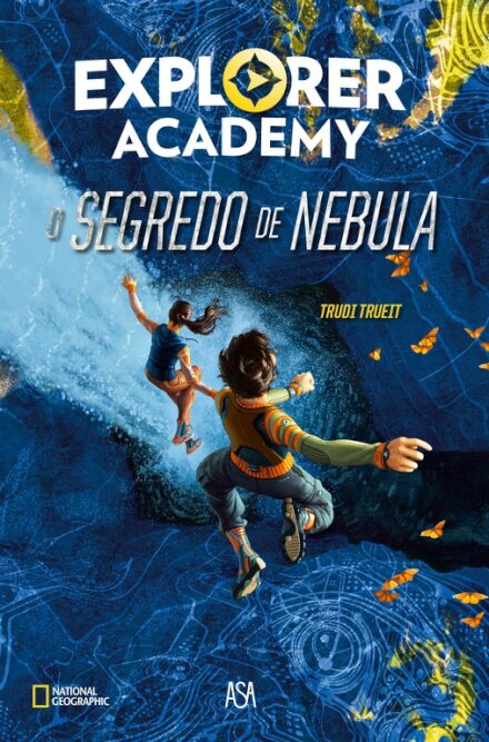 O Segredo de Nebula - Academia de Exploradores 1