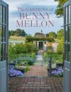 The Gardens of Bunny Mellon