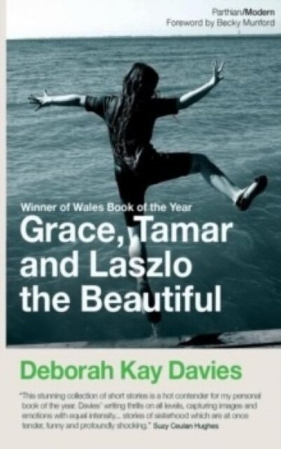 Grace, Tamar and Laszlo the Beautiful