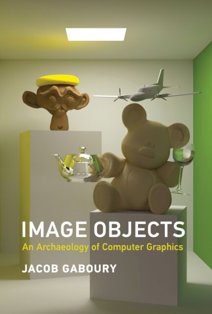 Image Objects - na archaeology of computer graphics