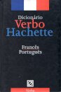 Dicionário Verbo/Hachette de Francês - Português