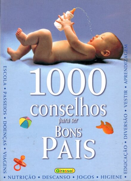 1000 Conselhos Para Bons Pais