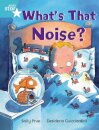 Rigby Star Independent Turquoise Reader 3: What's That Noise?