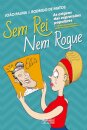Sem Rei Nem Roque