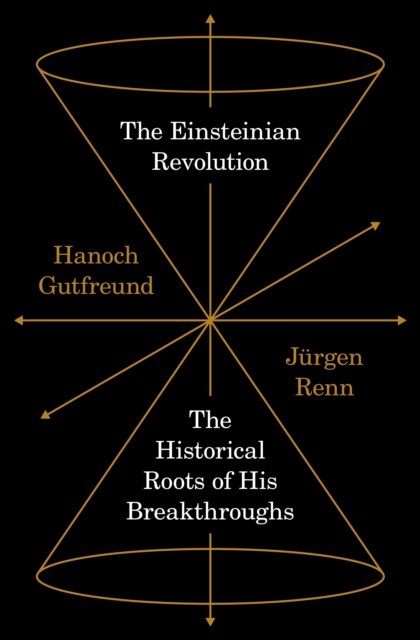 The Einsteinian Revolution
