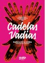 Cadelas Vadias