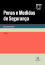 Penas E Medidas De Segurança - 2.º Edição
