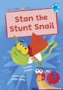 Stan the Stunt Snail