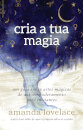 Cria A Tua Magia