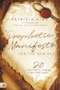 Prophetic Manifesto for the New Era, A