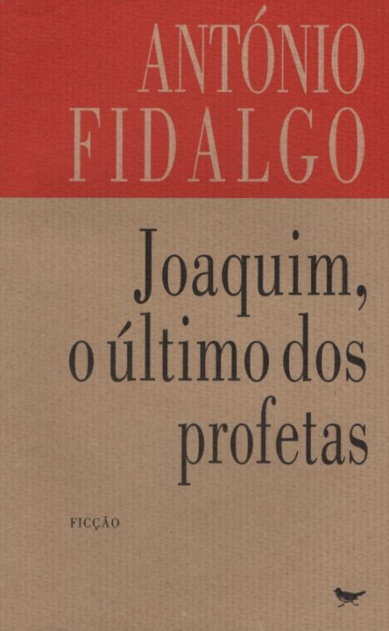 Joaquim, o Último dos Profetas
