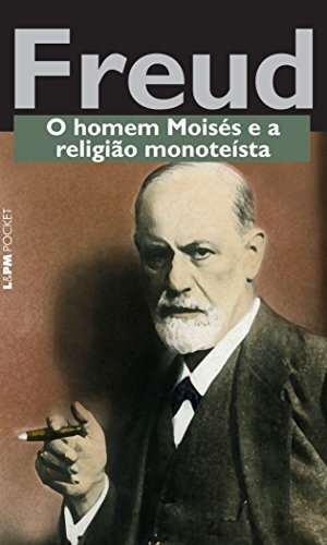 O Homem Moisés E A Religião Monoteísta