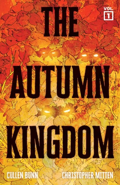 The Autumn Kingdom Vol. 1: Through the Blight SC (CVR A)