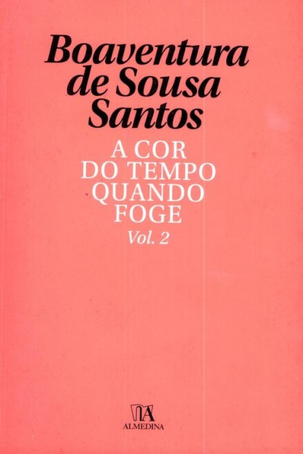 A Cor do Tempo Quando Foge - Volume 2