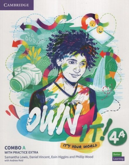 Own it! Level 4 Combo A Student's Book and Workbook with Practice Extra