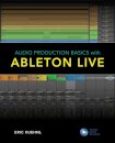 Audio Production Basics with Ableton Live