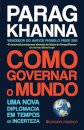 Como Governar O Mundo - Uma Nova Diploma