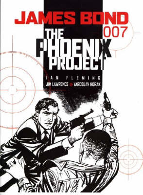 James Bond: The Phoenix Project