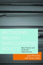 Recording Skills in Safeguarding Adults