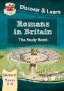 KS2 History Discover & Learn: Romans in Britain Study Book (Years 3 & 4)