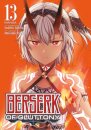 Berserk of Gluttony (Manga) Vol. 13