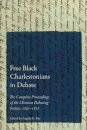 Free Black Charlestonians in Debate