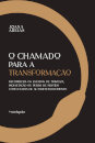 O Chamado Para a Transformação