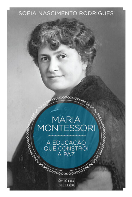 Montessori: a Educação que Constrói a Paz