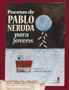 Poemas De Pablo Neruda Para Jovens