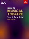 Singing for Musical Theatre Sample Aural Tests, ABRSM Grades 4 & 5, from 2020