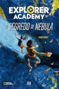 O Segredo de Nebula - Academia de Exploradores 1