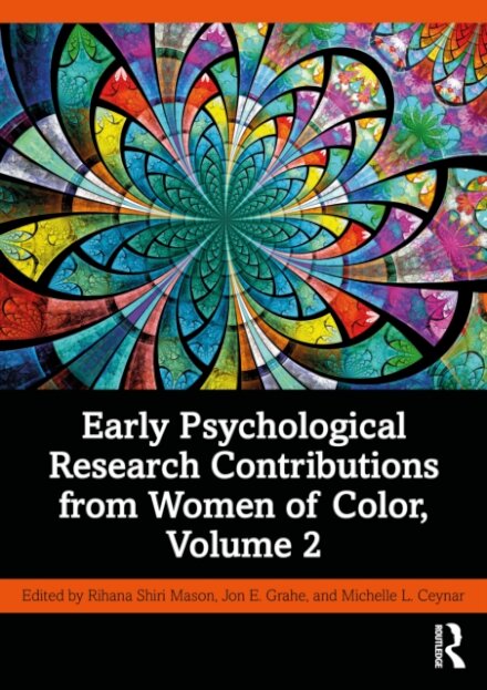 Early Psychological Research Contributions from Women of Color, Volume 2