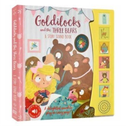 Goldilocks and the Three Bears a Story Sound Book