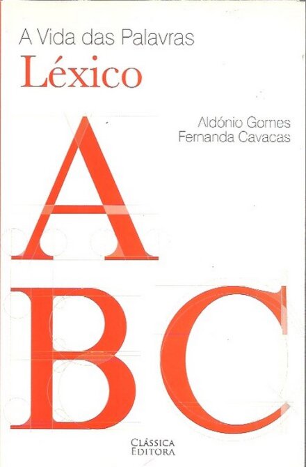 A Vida das Palavras - Léxico