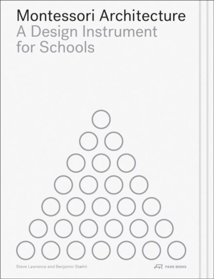 Montessori Architecture