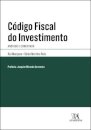 Código Fiscal Do Investimento - Anotado E Comentado