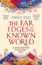 The Far Edges Of The Known World