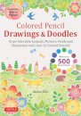 Colored Pencil Drawings & Doodles