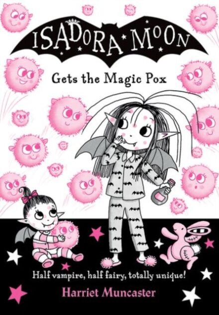 Isadora Moon Gets The Magic Pox